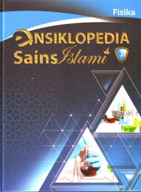 Image of Ensiklopedia Sains Islami: Fisika Jilid 1