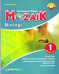 Image of Buku Pengayaan dan Penilaian: Mozaik Biologi Jilid 1 SMA/MA Kelas X