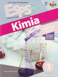 Image of ESPS: Kimia 1 Untuk SMA/MA Kelas X Kelompok Peminatan Matematika dan Ilmu-ilmu Alam