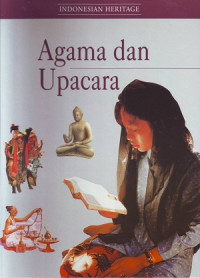 Image of Indonesian Heritage: Agama Dan Upacara