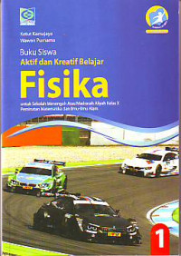 Image of Buku siswa aktif dan kreatif belajar Fisika kelas X
