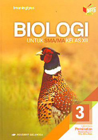 Image of Bioligi untuk SMA/MA kelas XII: kelompok peminatan matematika dan ilmu-ilmu alam