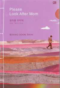 Image of Please Look After Mom: Ibu Tercinta