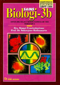 Image of Sains Biologi - 3b : Untuk SMU Kelas 3 Tengah Tahun Kedua Kurikulum 1994 (2001)