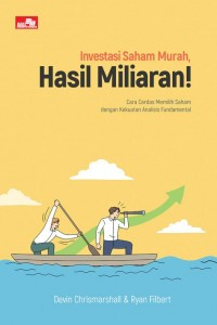 Image of Investasi Saham murah, hasil miliaran! : cara cerdas memilih saham dengan kekuatan analisis fundamental