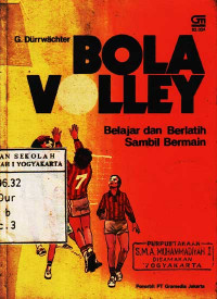 Image of Bola Volley : Belajar dan Berlatih Sambil Bermain(Judul asli ; Volleyball Spielend Lernen - Spielen Uben) (1984)