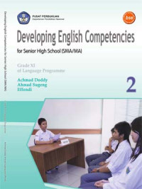 Image of Developing English Competencies 2: for Senior High School (SMA/MA) Grade XI