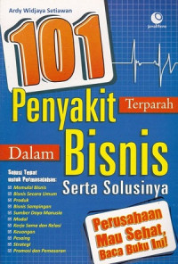 Image of Seratus Satu Penyakit Terparah Dalam Bisnis Serta Solusinya