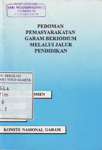 Image of Pedoman Pemasyarakatan Garam Beriodium melalui Jalur Pendidikan (1996)