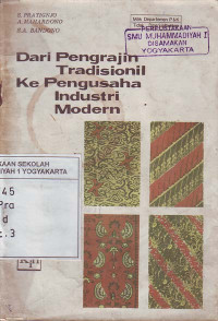 Image of Dari Pengrajin Tradisionil ke Pengusaha Industri Modern (1977)
