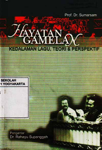 Image of Hayatan Gamelan : Kedalaman Lagu, Teori dan Perspektif (2002)