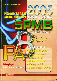 Image of Pemantapan Menghadapi SPMB - IPA 2005 : 8 Paket - Edisi Lengkap (2004)