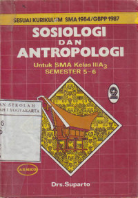 Image of Sosiologi dan Antropologi 2 : Untuk SMA Kelas III.A3 Semester 5-6 (1987)