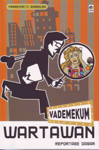 Image of Vademekum Wartawan : Reportase Dasar (2006)