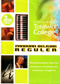 Image of Panduan Belajar Reguler : Matematika Dasar, Bahasa Indonesia, Bahasa Inggris (2005)