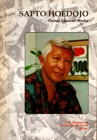 Image of Sapto Hoedojo : Dalam Liputan Media (1993)