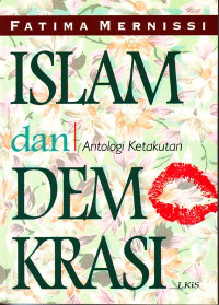 Image of Islam dan Demokrasi : Antologi Ketakutan (1994)