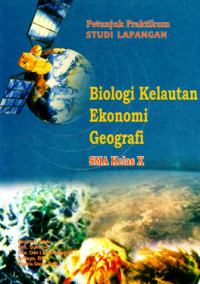 Image of Petunjuk Praktikum Studi Lapangan Biologi Kelautan, Ekonomi, Geografi SMA Kelas X