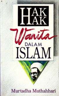 Image of Hak-Hak Wanita dalam Islam (Judul asli ; The Rights of Women in Islam) (1995)