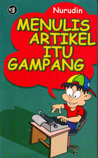 Image of Menulis Artikel Itu Gampang (2003)