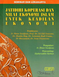 Image of Jatidiri Koperasi dan Nilai Ekonomi Islam untuk Keadilan Ekonomi : Laporan Seminar dan Lokakarya Malang, 20 Agustus 2002 (2003)