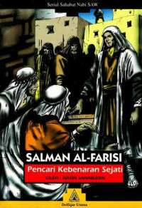 Image of Salman Al-Farisi : Pencari Kebenaran Sejati (Serial Sahabat Nabi Saw.) (1996)