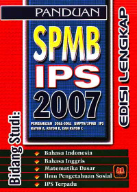 Image of Panduan SPMB-IPS 2007, Edisi Lengkap (2006)