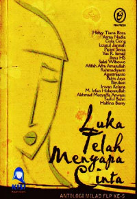 Image of Luka telah menyapa cinta : Antologi Milad FLP ke-5 (2003)