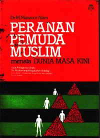 Image of Peranan Pemuda Muslim Menata Dunia Masa Kini (1989)