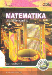Image of Matematika jilid 1A untuk Kelas X semester 1 (2007)