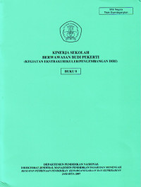 Image of Kinerja Sekolah Berwawasan Budi Pekerti (Kegiatan Ekstrakurikuler/Pengembangan Diri), Buku 8 (2007)