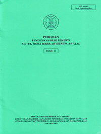 Image of Pedoman Pendidikan Budi Pekerti untuk Siswa Sekolah Menengah Atas, Buku 11 (2007)