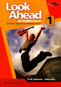 Image of Look Ahead Book 1 : An English Course for Senior High School Students Year X (2007)