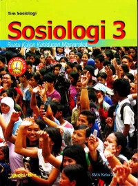 Image of Sosiologi 3 SMA Kelas XII : Suatu Kajian Kehidupan Masyarakat (2007)