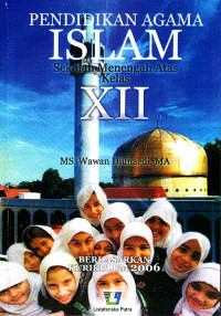 Image of Pendidikan Agama Islam : Untuk SMA Kelas XII (2006)