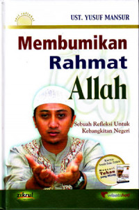 Image of Membumikan Rahmat Allah : Sebuah Refleksi untuk Kebangkitan Negeri (2007)