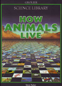 Image of Science Library How Animals Live (2004)