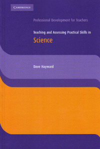 Image of Teaching and Assessing Practical Skills in Science : Professional Development for Teachers (2007)