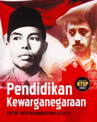 Image of Pendidikan Kewarganegaraan : Untuk SMTA Muhammadiyah Kelas X (2007)