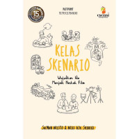 Image of Kelas Skenario Wujudkan Ide Menjadi Naskah Film