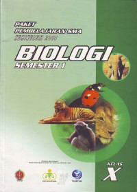 Image of Paket Pembelajaran Biologi Semester I. Kurikulum 2004 untuk kelas X