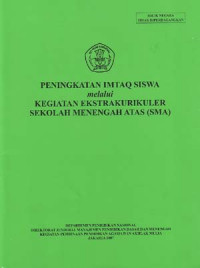 Image of Peningkatan imtaq siswa melalui kegiatan ekstrakurikuler SMA