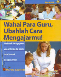 Image of Wahai para guru, ubahlah cara mengajarmu