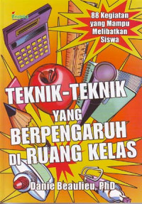 Image of Teknik-teknik yang berpengaruh di ruang kelas