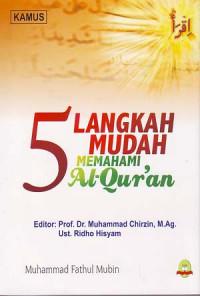 Image of 5 Langkah mudah memahami Al-Qur an. Jilid 10 (Kamus)