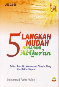 Image of 5 Langkah mudah memahami Al-Qur an Jilid 7 (Juz XXII-XXV)