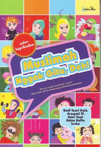 Image of Muslimah nggak gitu, deh!