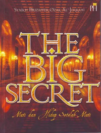 Image of The Big Secret: Mati dan hidup setelah mati
