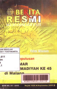 Image of Berita Resmi Muhammadiyah: Tanfidz Keputusan Muktamar Muhammadiyah Ke-45 : Malang 26 J. Ula - 1 J. Tsani 1426 H / 3-8 Juli 2005 M. (2005)