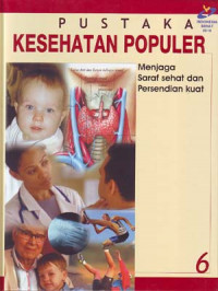 Image of Pustaka Kesehatan Populer: Menjaga Saraf Sehat dan Persendian Khas